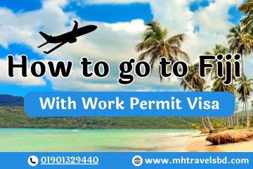 How to go to Fiji with work permit visa