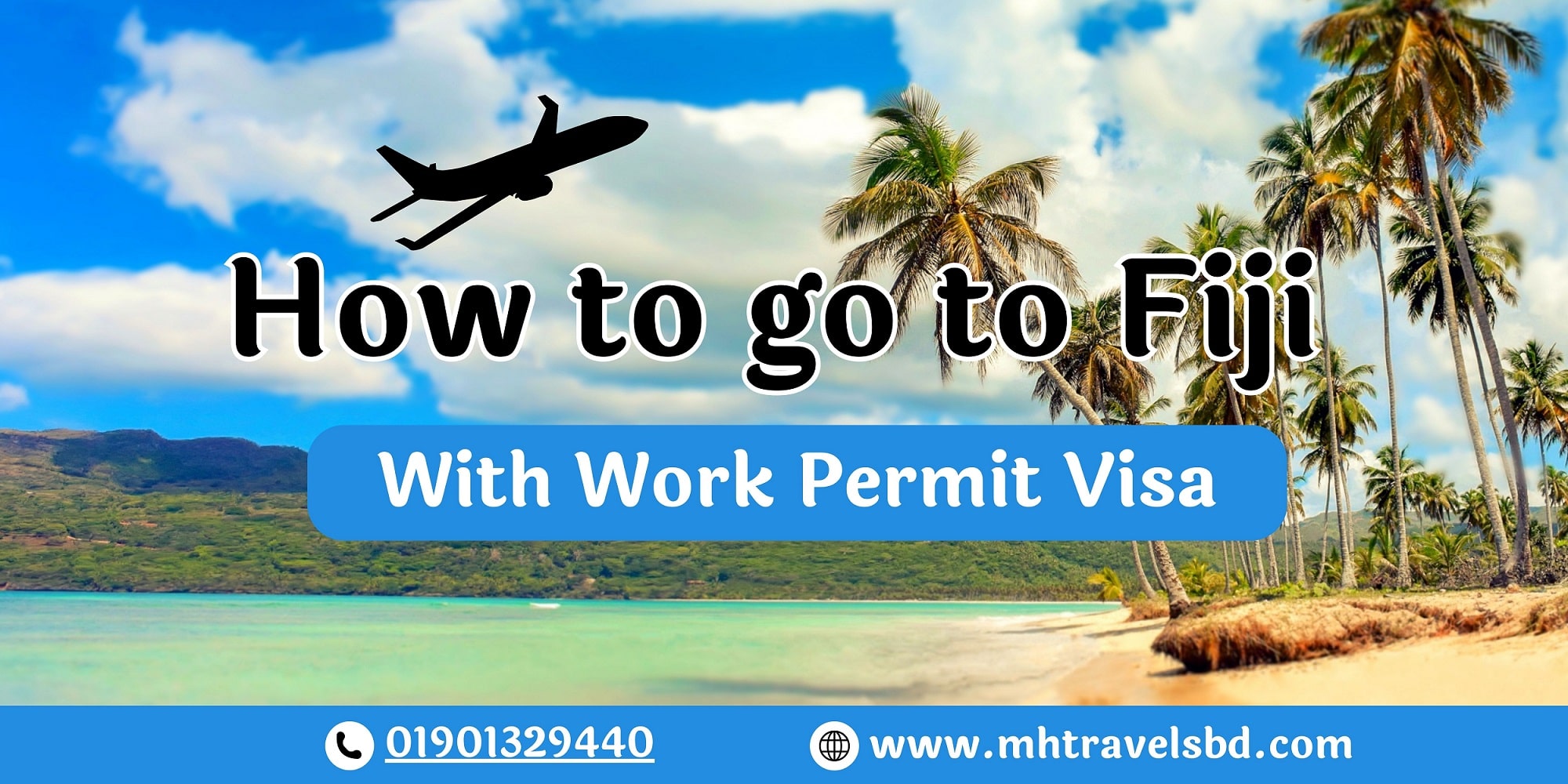 How to go to Fiji with work permit visa